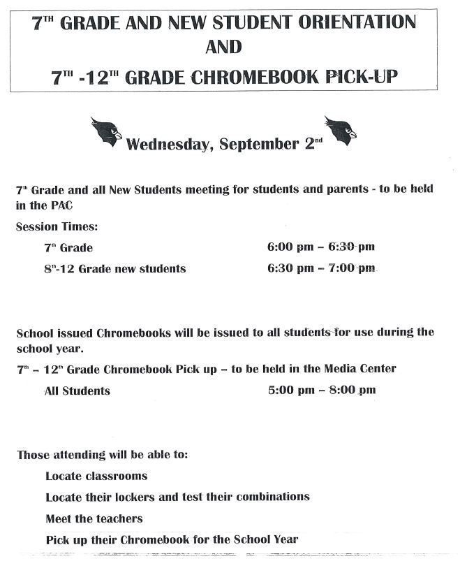 Sept. 2nd, 7th Grade & New Student Orientation & Chromebook Pickup